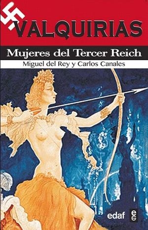 VALQUIRIAS.MUJERES DEL TERCER REICH | 9788441434288 | REY, MIGUEL / CANALES, CARLOS | Llibreria La Gralla | Librería online de Granollers