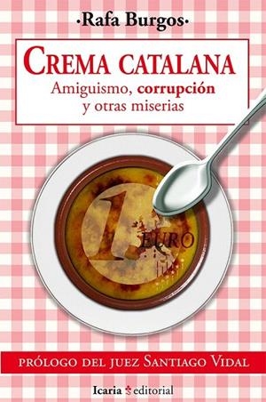 CREMA CATALANA | 9788498886030 | BURGOS SANTERO, RAFA | Llibreria La Gralla | Llibreria online de Granollers