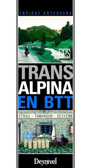 TRANSALPINA EN BTT | 9788498293081 | ANTEQUERA, ENRIQUE | Llibreria La Gralla | Llibreria online de Granollers