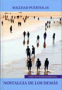 NOSTALGIA DE LOS DEMÁS | 9788484487784 | PUÉRTOLAS, SOLEDAD | Llibreria La Gralla | Librería online de Granollers