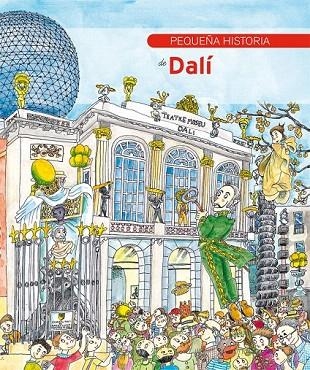 PEQUEÑA HISTORIA DE DALÍ | 9788499792378 | PALOMO MERCHÁN, VIRGÍNIA | Llibreria La Gralla | Llibreria online de Granollers