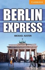 BERLIN EXPRESS LEVEL 4 INTERMEDIATE + AUDIO DOWNLOAD | 9780521174909 | AUSTEN, MICHAEL | Llibreria La Gralla | Librería online de Granollers
