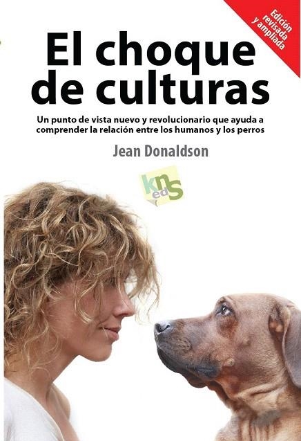 CHOQUE DE CULTURAS. EDICIÓN REVISADA Y AMPLIADA | 9788494185243 | DONALDSON, JEAN | Llibreria La Gralla | Librería online de Granollers