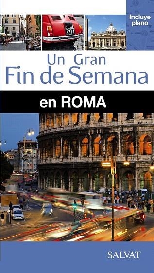 ROMA GUIA UN GRAN FIN DE SEMANA EN...2014 | 9788499356570 | CAVALLETTI, DOMITILLA/DER ANDREASSIAN, BETTY/LEBOERFF, ANNE | Llibreria La Gralla | Llibreria online de Granollers