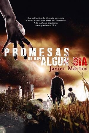 PROMESAS DE QUE ALGÚN DIA | 9788415932499 | MARTOS, JAVIER | Llibreria La Gralla | Llibreria online de Granollers