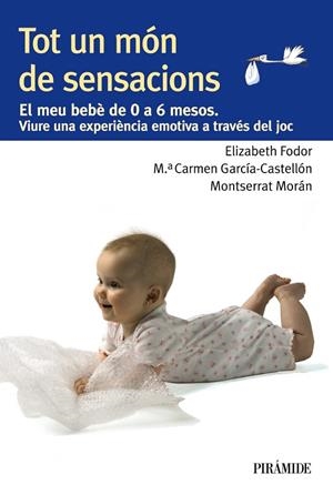 TOT UN MON DE SENSACIONS | 9788436829396 | FODOR, ELISABETH | Llibreria La Gralla | Librería online de Granollers
