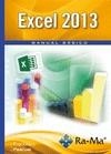 EXCEL 2013.MANUAL BÁSICO | 9788499645032 | PASCUAL, FRANCISCO | Llibreria La Gralla | Librería online de Granollers
