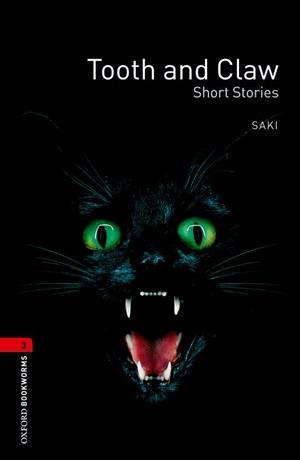 TOOTH AND CLAW SHORT STORIES ED 08 | 9780194791359 | SAKI/ROSEMARY BORDER | Llibreria La Gralla | Librería online de Granollers