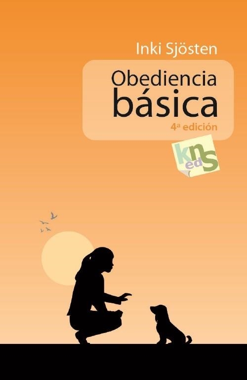 OBEDIENCIA BASICA | 9788493323240 | SJOSTEN, INKI | Llibreria La Gralla | Llibreria online de Granollers
