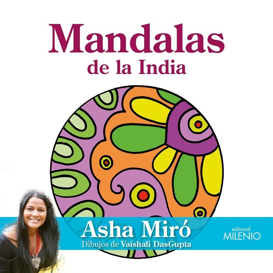 MANDALAS DE LA INDIA | 9788497436342 | MIRÓ, ASHA/DASGUPTA, VAISHALI | Llibreria La Gralla | Llibreria online de Granollers