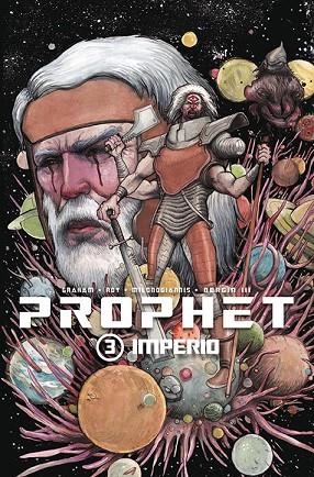 PROPHET 3 | 9788416074174 | GRAHAM / ROY / MILONOGIANNIS / BERGIN III | Llibreria La Gralla | Librería online de Granollers