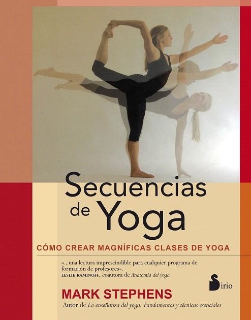 SECUENCIAS DE YOGA | 9788478089628 | STEPHENS, MARK | Llibreria La Gralla | Llibreria online de Granollers