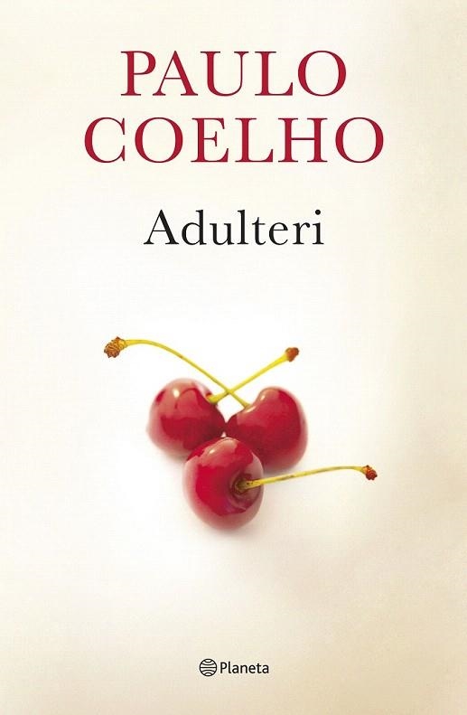 ADULTERI | 9788497082716 | COELHO, PAULO | Llibreria La Gralla | Librería online de Granollers