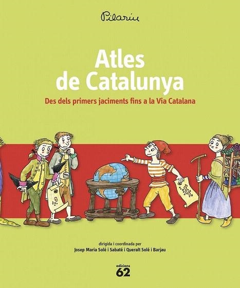 ATLES DE CATALUNYA.DES DELS PRIMERS JACIMENTS FINS A LA VIA CATALANA | 9788429773590 | BAYÉS, PILARIN | Llibreria La Gralla | Llibreria online de Granollers