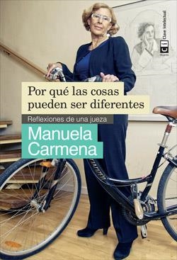 POR QUÉ LAS COSAS PUEDEN SER DIFERENTES | 9788494207303 | CARMENA, MANUELA | Llibreria La Gralla | Librería online de Granollers