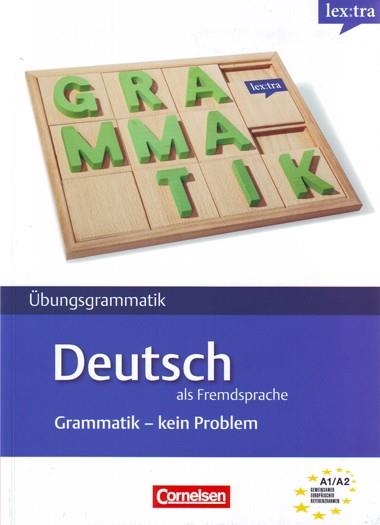 LEXTRA - DEUTSCH ALS FREMDSPRACHE: GRAMMATIK - KEIN PROBLEM (GERMAN EDITION) | 9783589015986 | Llibreria La Gralla | Librería online de Granollers