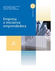 EMPRESA E INICIATIVA EMPRENDEDORA | 9788490032640 | CALDAS BLANCO, MARÍA EUGENIA/CARRIÓN HERRÁEZ, REYES/HERAS FERNÁNDEZ, ANTONIO JOSÉ | Llibreria La Gralla | Llibreria online de Granollers