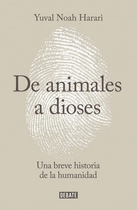 DE ANIMALES A DIOSES | 9788499924212 | HARARI, YUVAL NOAH | Llibreria La Gralla | Llibreria online de Granollers