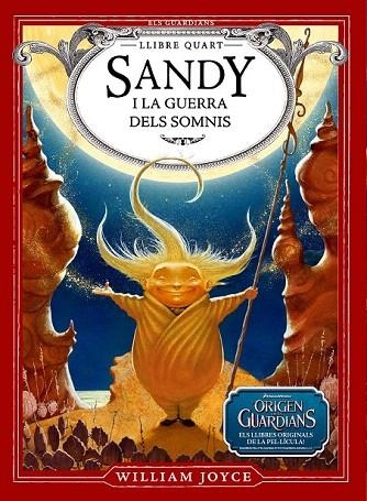 SANDY I LA GUERRA DELS SOMNIS | 9788483433072 | JOYCE, WILLIAM | Llibreria La Gralla | Llibreria online de Granollers