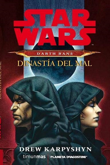 DINASTÍA DEL MAL (STAR WARS DARTH BANE) | 9788415921332 | KARPYSHYN, DREW  | Llibreria La Gralla | Llibreria online de Granollers