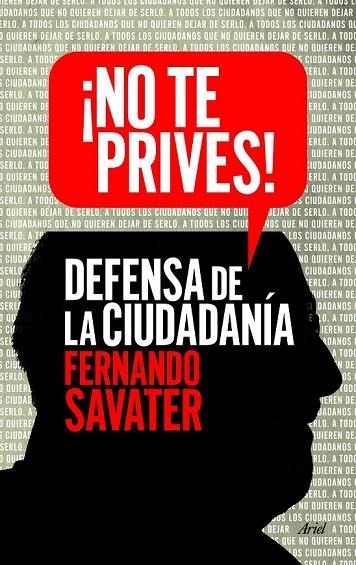 NO TE PRIVES. DEFENSA DE LA CIUDADANÍA | 9788434418615 | SAVATER, FERNANDO  | Llibreria La Gralla | Llibreria online de Granollers