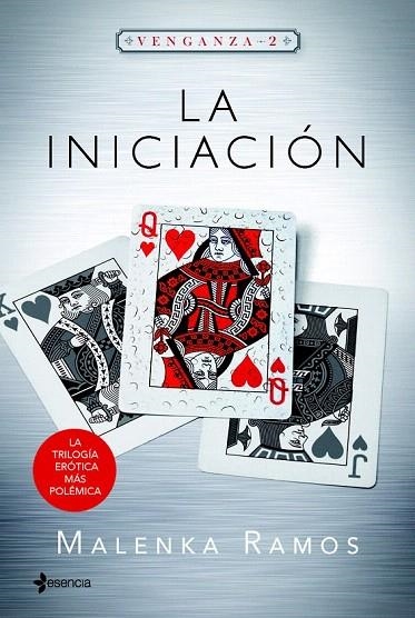 INICIACIÓN, LA (VENGANZA 2) | 9788408131595 | RAMOS, MALENKA  | Llibreria La Gralla | Librería online de Granollers