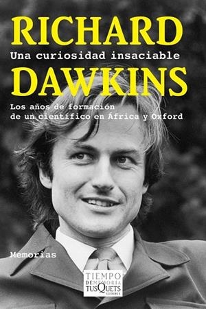 CURIOSIDAD INSACIABLE, UNA | 9788483839317 | DAWKINS, RICHARD  | Llibreria La Gralla | Librería online de Granollers