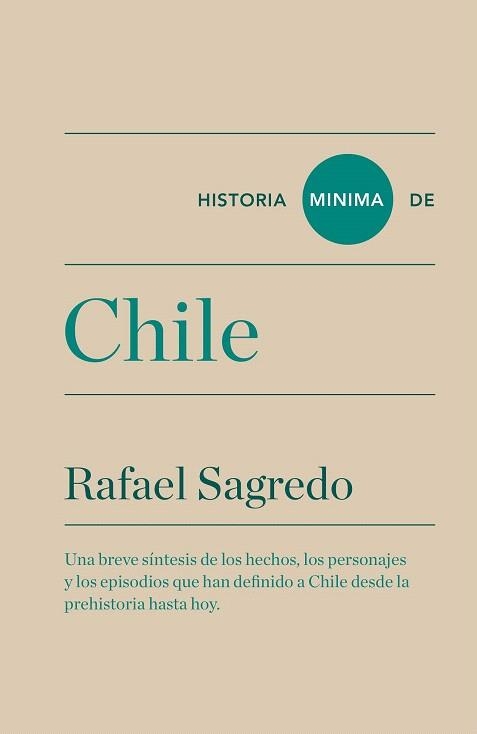 HISTORIA MÍNIMA DE CHILE | 9788415832812 | SAGREDO BAEZA, RAFAEL | Llibreria La Gralla | Llibreria online de Granollers