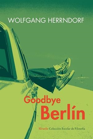 GOODBYE BERLÍN | 9788416208043 | HERRNDORF, WOLFGANG | Llibreria La Gralla | Librería online de Granollers
