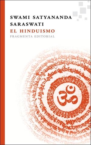 HINDUISMO, EL | 9788415518044 | SATYANANDA SARASWATI, SWAMI | Llibreria La Gralla | Llibreria online de Granollers