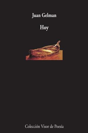 HOY | 9788498958720 | GELMAN, JUAN | Llibreria La Gralla | Librería online de Granollers