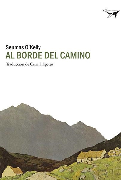 AL BORDE DEL CAMINO | 9788494236747 | O'KELLY, SEUMAS | Llibreria La Gralla | Librería online de Granollers