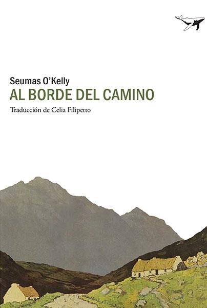 AL BORDE DEL CAMINO | 9788494236747 | O'KELLY, SEUMAS | Llibreria La Gralla | Llibreria online de Granollers