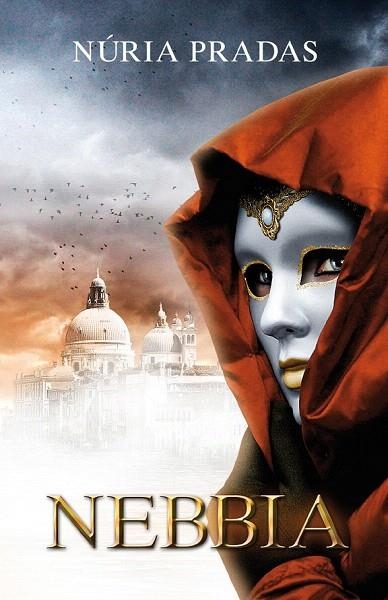 NEBBIA | 9788490261958 | PRADAS ANDREU, NÚRIA | Llibreria La Gralla | Librería online de Granollers