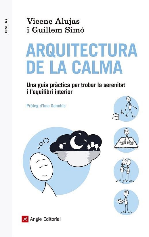 ARQUITECTURA DE LA CALMA | 9788416139088 | ALUJAS, VICENÇ/SIMÓ, GUILLEM | Llibreria La Gralla | Librería online de Granollers
