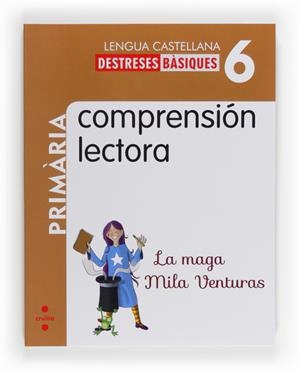 C-6EP.COMP.LECTORA LA MAGA MILA VENT. 13 | 9788466132619 | GUERRA REBOREDO, ALFONSO/MARTÍ ORRIOLS, MERITXELL | Llibreria La Gralla | Llibreria online de Granollers