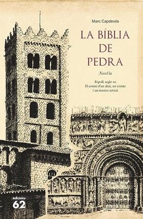 BÍBLIA DE PEDRA, LA | 9788429773170 | CAPDEVILA, MARC | Llibreria La Gralla | Librería online de Granollers