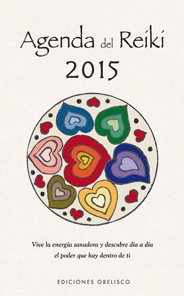 AGENDA 2015 DEL REIKI | 9788415968917 | CORROTO GARCIA, MAITE  | Llibreria La Gralla | Librería online de Granollers