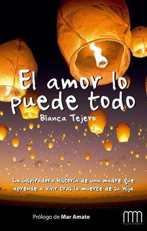 AMOR LO PUEDE TODO, EL | 9788483569238 | TEJERO CLAVER, BLANCA | Llibreria La Gralla | Librería online de Granollers