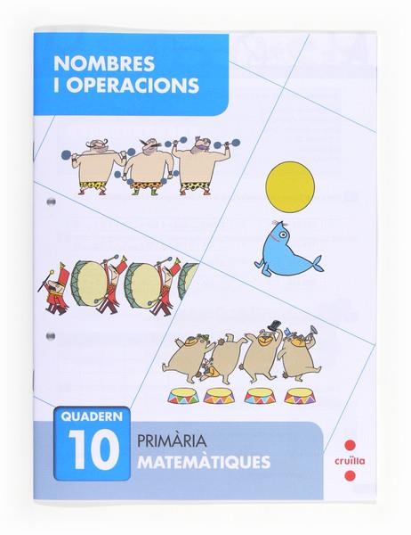 Q.NOMBRES I OPERACIONS QUAD.10 | 9788466132718 | ALIAÑO TEJERO, JOSÉ MARÍA/BELLIDO PEÑA, FRANCISCO JAVIER/GALÁN MAYOLÍN, FRANCISCO JAVIER/PÉREZ BRAVO | Llibreria La Gralla | Llibreria online de Granollers