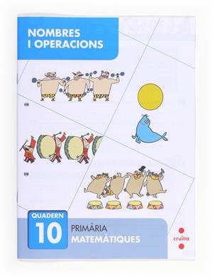 Q.NOMBRES I OPERACIONS QUAD.10 | 9788466132718 | ALIAÑO TEJERO, JOSÉ MARÍA/BELLIDO PEÑA, FRANCISCO JAVIER/GALÁN MAYOLÍN, FRANCISCO JAVIER/PÉREZ BRAVO | Llibreria La Gralla | Llibreria online de Granollers