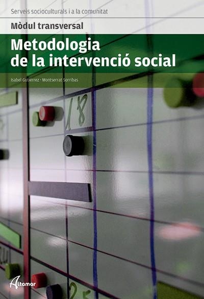 METODOLOGIA DE LA INTERVENCIO SOCIAL | 9788415309642 | Llibreria La Gralla | Llibreria online de Granollers