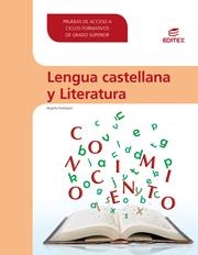 LENGUA CASTELLANA Y LITERATURA. PRUEBAS DE ACCESO A CICLOS FORMATIVOS DE GRADO SUPERIOR | 9788490033654 | Llibreria La Gralla | Llibreria online de Granollers