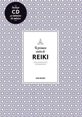 TU PRIMERA SESIÓN DE REIKI + CD | 9788494240560 | VIDAL MELERO, ALEJANDRA | Llibreria La Gralla | Librería online de Granollers