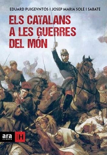 CATALANS A LES GUERRES DEL MÓN, ELS | 9788415642169 | PUIGVENTÓS I LÓPEZ, EDUARD; SOLÉ I SABATÉ, JOSEP MARIA | Llibreria La Gralla | Librería online de Granollers