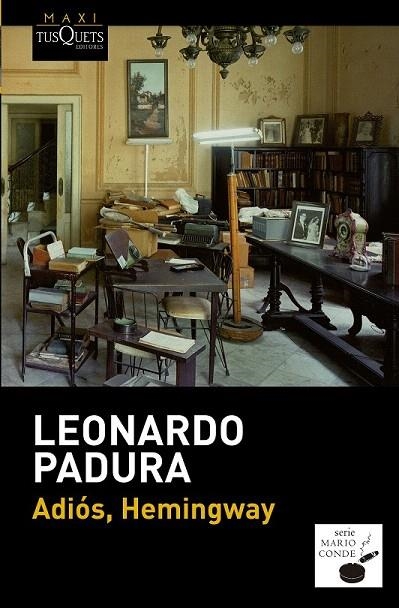 SERIE MARIO CONDE 5. ADIÓS, HEMINGWAY (BOLSILLO) | 9788483839089 | PADURA, LEONARDO | Llibreria La Gralla | Llibreria online de Granollers