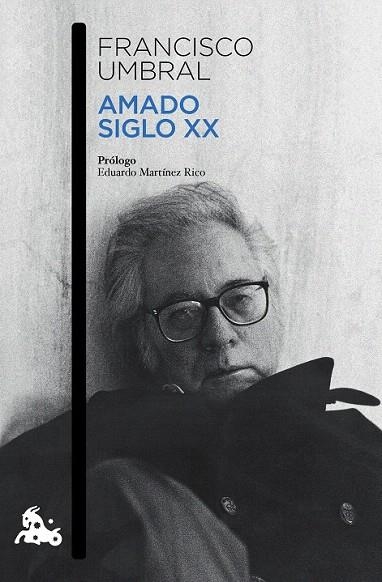 AMADO SIGLO XX (BOLSILLO) | 9788408131861 | UMBRAL, FRANCISCO | Llibreria La Gralla | Llibreria online de Granollers