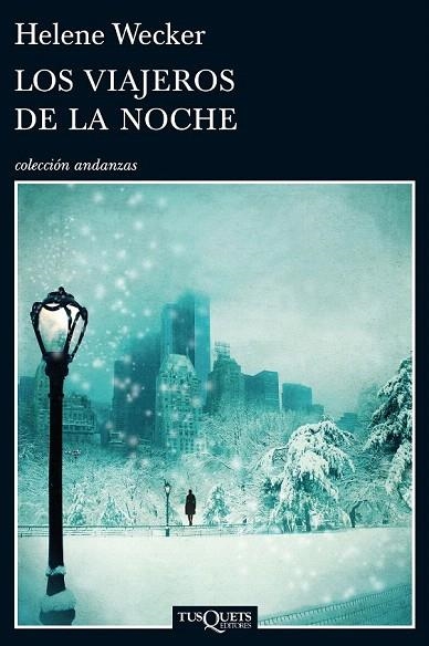 VIAJEROS DE LA NOCHE, LOS | 9788483839300 | WECKER, HELENE  | Llibreria La Gralla | Llibreria online de Granollers