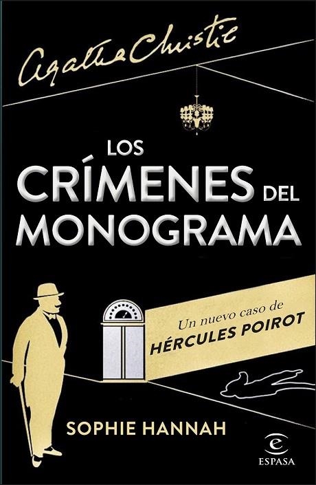 CRÍMENES DEL MONOGRAMA, LOS | 9788467042184 | HANNAH, SOPHIE | Llibreria La Gralla | Llibreria online de Granollers