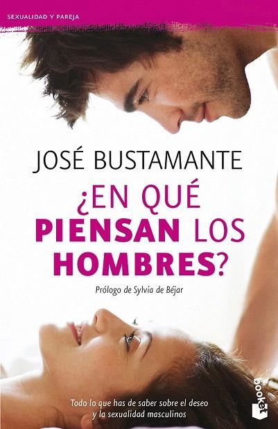 EN QUÉ PIENSAN LOS HOMBRES? | 9788408131410 | BUSTAMANTE, JOSÉ | Llibreria La Gralla | Llibreria online de Granollers